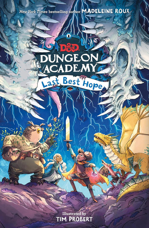 DUNGEONS & DRAGONS: DUNGEON ACADEMY: LAST BEST HOPE - ROUX. MADELEINE ; PROBE